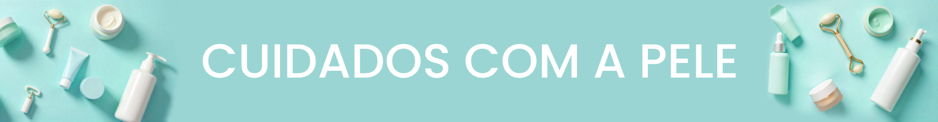 Cuidados com a Pele